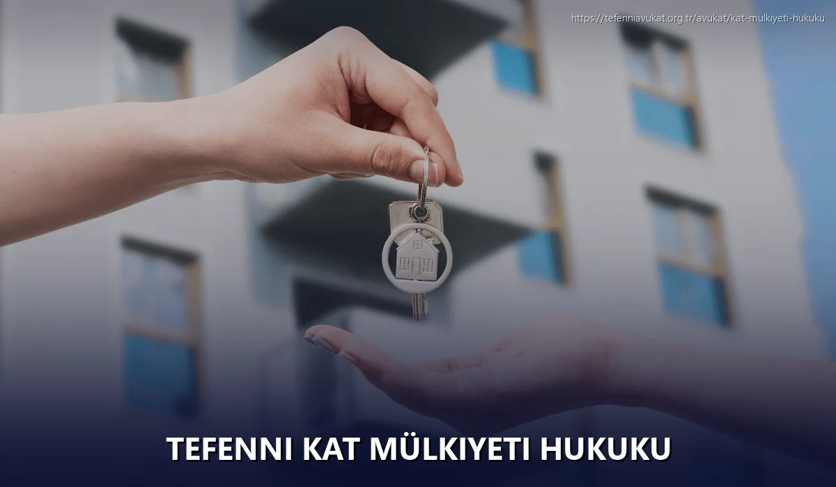 Tefenni Kat Mülkiyeti Hukuku