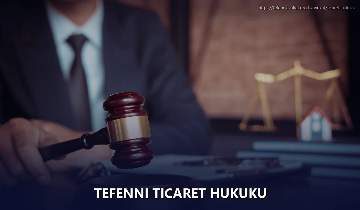 Tefenni Ticaret Hukuku
